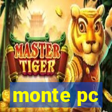 monte pc